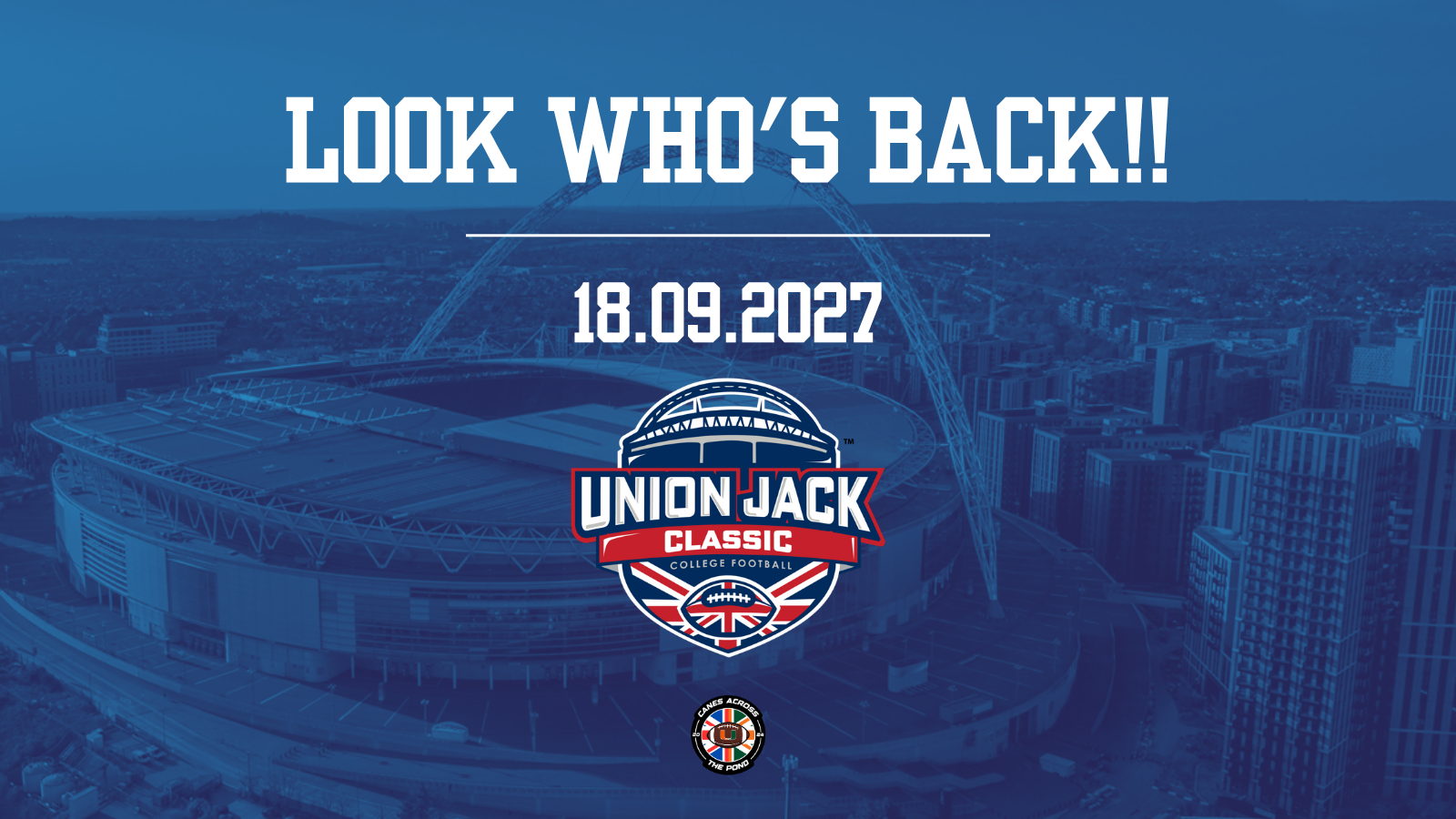 Union Jack Classic Returns to Wembley in 2027, But Who Will Be Playing?